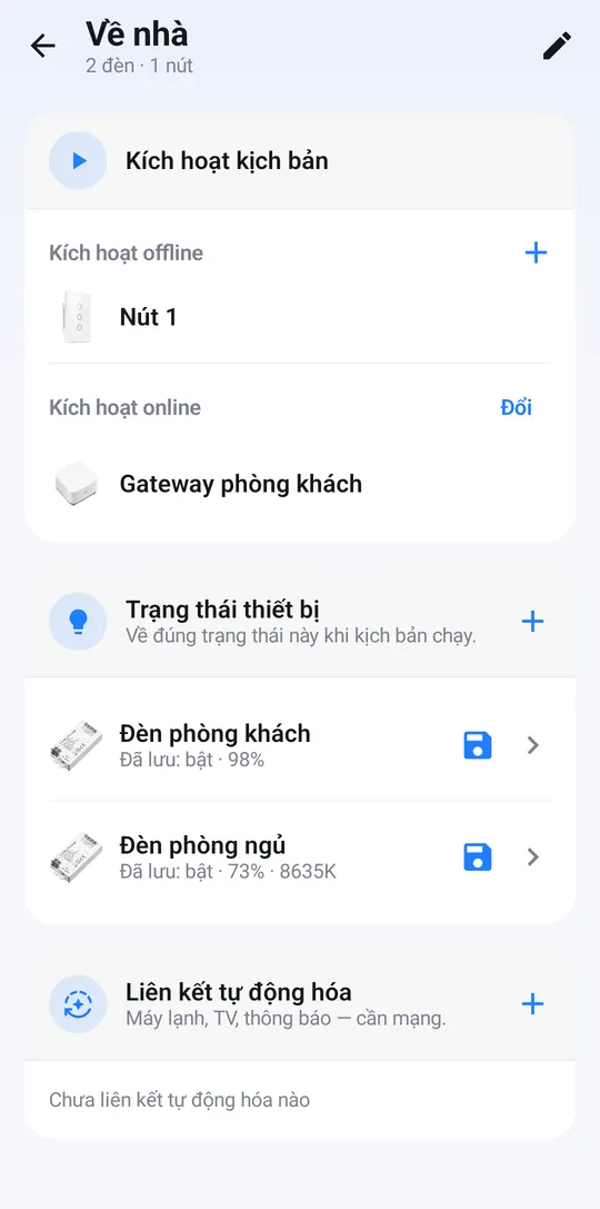 Kịch bản Về nhà với nút 1, bộ điều khiển trung tâm và 2 đèn