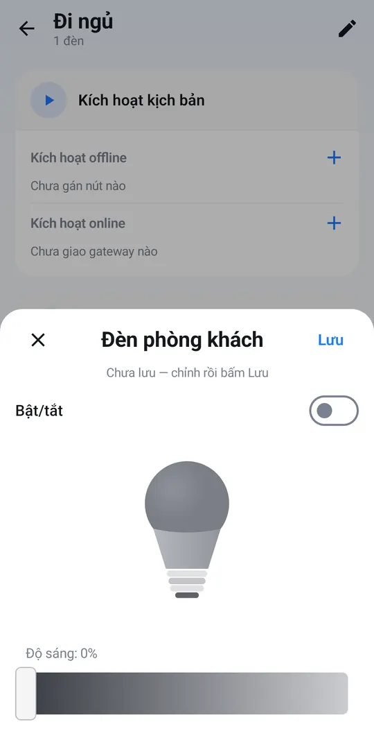 Chỉnh đèn phòng khách tắt trong Kịch bản Đi ngủ rồi chạm Lưu
