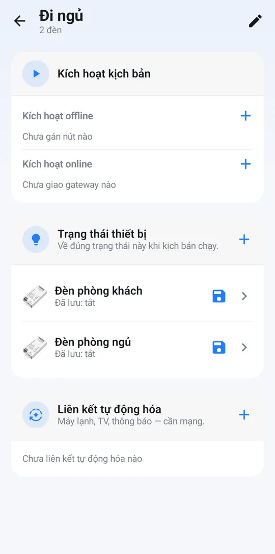 Kịch bản Đi ngủ với hai đèn đã lưu trạng thái tắt