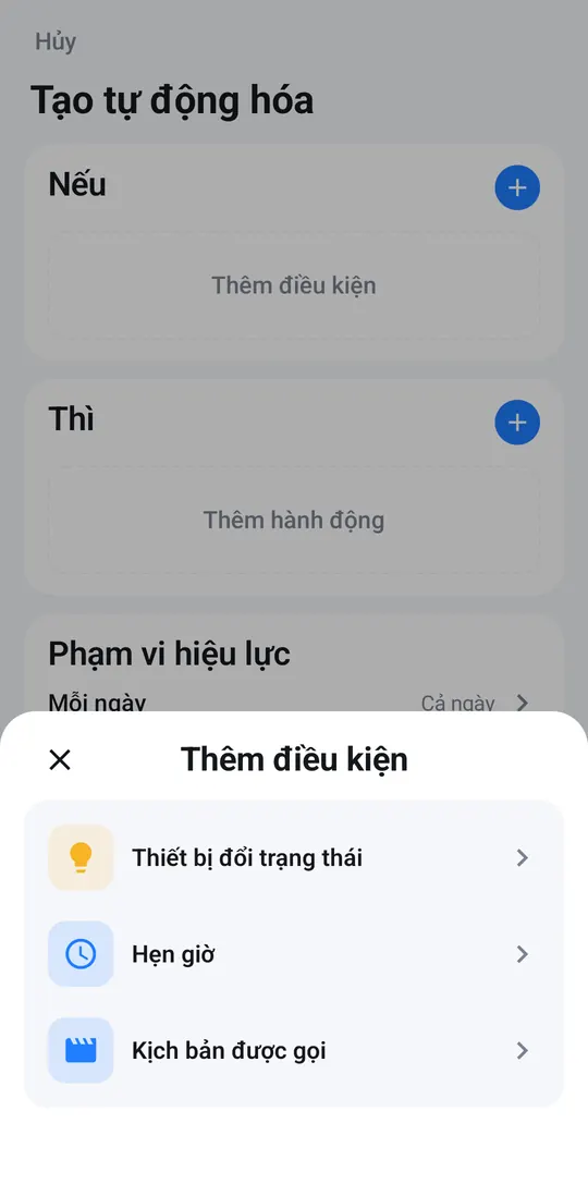 Ba loại điều kiện: Thiết bị đổi trạng thái, Hẹn giờ, Kịch bản được gọi